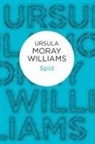 Ursula Moray Williams, Ursula Moray Williams - Spid