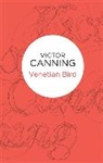 Victor Canning - Venetian Bird
