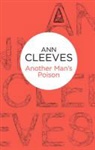 Ann Cleeves - Another Man''s Poison