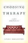 Ilyana Romanovsky - Choosing Therapy
