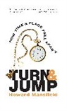 Howard Mansfield, Mansfield Howard - Turn and Jump