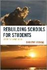 Darlene Leiding - Rebuilding Schools for Students