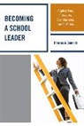Charles A. Bonnici - Becoming a School Leader