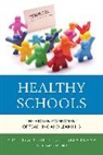 Phyllis A. Gimbel, Phyllis A. Leana Gimbel, Gimbel Phyllis A., Lenesa Leana, Leana Lenesa - Healthy Schools
