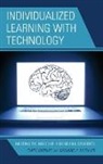 Chris Bernat, Christine Bernat, Christine Mueller Bernat, Richard J. Mueller - Individualized Learning With Technology