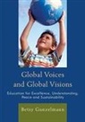 Betsy Gunzelmann - Global Voices and Global Visions