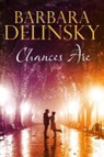 Barbara Delinsky - Chances Are