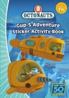 Schuster Uk, Simon &amp; Schuster Uk, Simon &amp;amp, Simon Schuster Uk - The Gup-S Adventure Sticker Activity