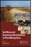 Jan Frouz, Jan (Institute for Environmental Studies Frouz, Jan Frouz, Frouz Jan - Soil Biota and Ecosystem Development in Post Mining Sites