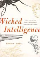 Matthew C Hunter, Matthew C. Hunter, Hunter Matthew C. - Wicked Intelligence