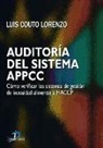 Luís Couto Lorenzo - Auditor¡a del sistema APPCC : cómo verificar los sistemas de gestión de inocuidad alimenaria HACCP