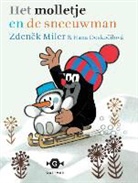 Hana Doskocilova, Zdenek Miler, Zdenêk Miler - Molletje en de sneeuwman