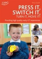 Terry Gould, Gould Terry - Press it, Switch it, Turn it, Move it!