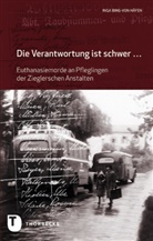 Inga Bing-von Häfen, Inga Häfen, Inga Bing-von Häfen - Die Verantwortung ist schwer