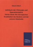 Eduard Albert - Lehrbuch der Chirurgie und Operationslehre. Bd.4