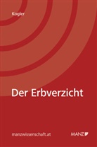 Gabriel Kogler - Der Erbverzicht