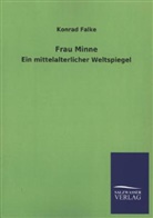 Konrad Falke - Frau Minne