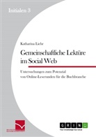 Katharina Liehr - Gemeinschaftliche Lektüre im Social Web