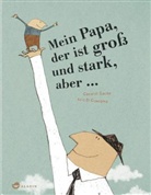 Kris Di Giacomo, DiGiacomo, Saud, Coralie Saudo, Kris Di Giacomo, Coralie Saudo - Mein Papa, der ist groß und stark, aber ...