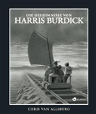 Chris Van Allsburg, Chris Van Allsburg, Chris Van Allsburg - Die Geheimnisse von Harris Burdick