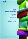 Sylvia Stähli - Le droit pour le praticien 2012/2013