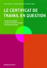 Christian Favre, Roland Müller, Philipp Thalmann - Le certificat de travail en question