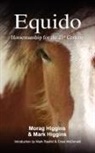 Mark Higgins, Morag Higgins - Equido