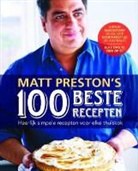 Matt Preston, Mark Roper - Matt Preston's 100 beste recepten