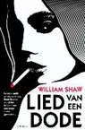William Shaw - Lied van een dode