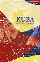 Egon Koch - Kuba - Eine Musterinsel