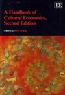 Ruth Towse, Ruth Towse - Handbook of Cultural Economics, Second Edition