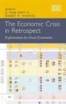 G. Page West III, G. Page Whaples West III, G. Page/ Whaples West III, Robert M. Whaples, G. Page West III, Robert M. Whaples - Economic Crisis in Retrospect