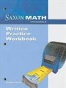 Hake, Stephen Hake, Saxon Publishers (COR), Saxon Publishers - Saxon Math Intermediate 5