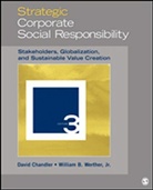 David Chandler, David B Chandler, David B. Chandler, David B./ Werther Chandler, William B Werther, William B. Werther - Strategic Corporate Social Responsibility - 3rd ed