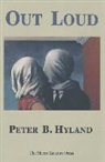 Peter B. Hyland, Peter B. Hyland - Out Loud