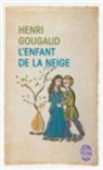 Henri Gougaud, Henri (1936-....) Gougaud, Gougaud-h, Henri Gougaud - L'enfant de la neige