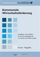 Frank Hogrebe, Wilfried Kruse, Frank Hogrebe, Wilfried Kruse - Kommunale Wirtschaftsförderung