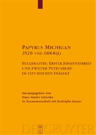 Hans-Marti Schenke, Hans-Martin Schenke - Papyrus Michigan 3520 und 6868(a)