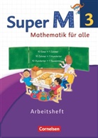 Ariane Ranft, Christian Audick, Ulrik Braun, Heidi u a Dietz, Gabriele Viseneber, Ursul Manten... - Super M - Mathematik für alle, Ausgabe Westliche Bundesländer, Neubearbeitung: Super M - Mathematik für alle - Westliche Bundesländer - Neubearbeitung - 3. Schuljahr