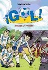 Luigi Garlando - Gol 23. Amigos y rivales
