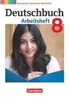 Andrea Wagener, Angela Mielke, Cordula Grunow, Deborah Mohr, Cordul Grunow, Cordula Grunow... - Deutschbuch, Gymnasium Nordrhein-Westfalen: Deutschbuch Gymnasium - Nordrhein-Westfalen - 8. Schuljahr