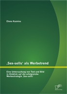 Elena Kaznina - Sex-sells' als Werbetrend