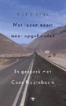 Cees Nooteboom, Piet Piryns - Met lopen nooit meer opgehouden