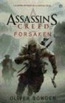 Oliver Bowden - Assassins creed. Forsaken