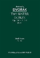 Antonin Dvorak, Antonin Cubr - The Water Goblin, Op.107 / B.195