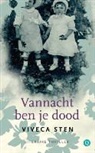 Viveca Sten - Vannacht ben je dood