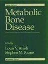 Louis V. Krane Avioli, Louis V Avioli, Louis V. Avioli, Louis V. (Washington University Avioli, Avioli Louis V., Stephen M Krane... - Metabolic Bone Disease and Clinically Related Disorders