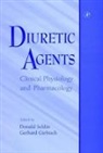 Donald W. Giebisch Seldin, Gerhard H Giebisch, Gerhard H. Giebisch, Gerhard H. (Yale University School of Medicine Giebisch, Giebisch Gerhard H., Donald W Seldin... - Diuretic Agents