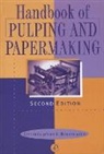 C. J. Biermann, Christopher J Biermann, Christopher J. Biermann, Biermann Christopher J. - Handbook of Pulping and Papermaking