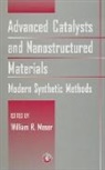 William R. Moser, William R Moser, William R. Moser, William R. (Worcester Polytechnic Institute) Moser, Moser William R. - Advanced Catalysts and Nanostructured Materials